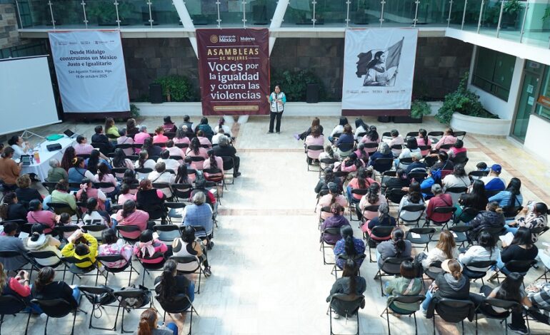 Hidalgo cumplió la meta 2025 de Asambleas de Mujeres  “Voces por la Igualdad y contra las Violencias”
